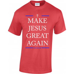 Teeshirt - Make Jesus Great...